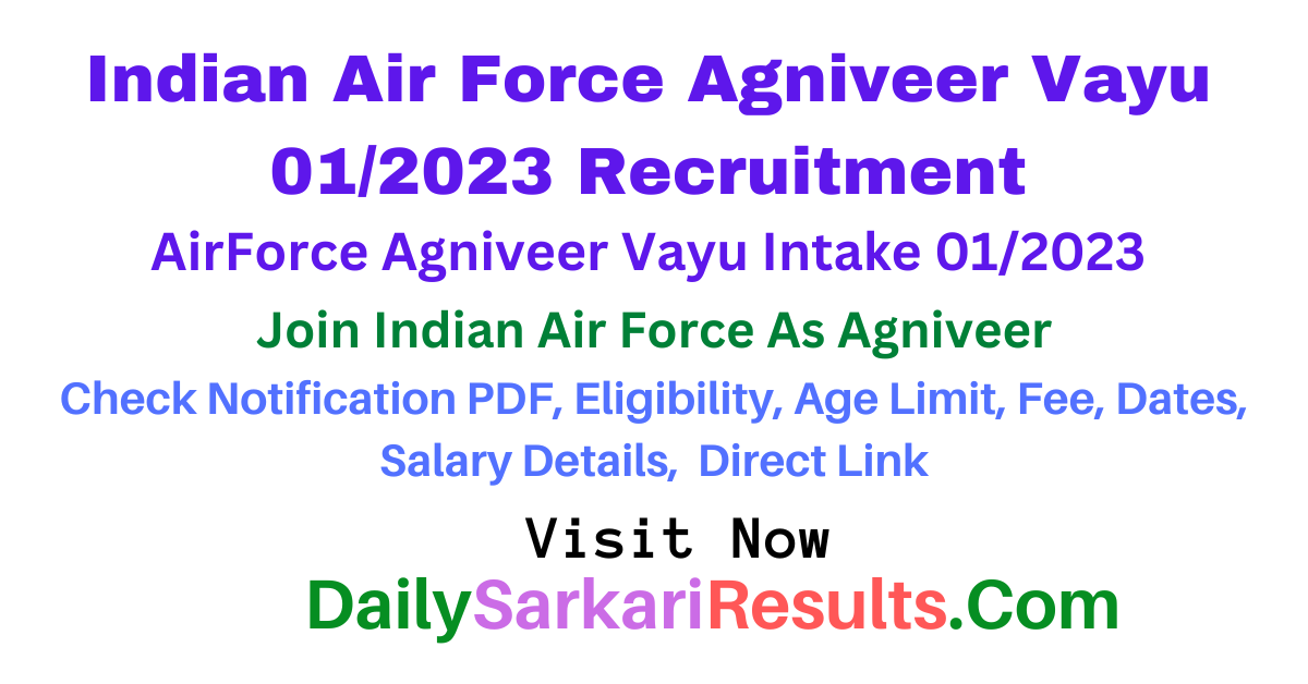 AirForce Agniveer Vayu Intake 012023