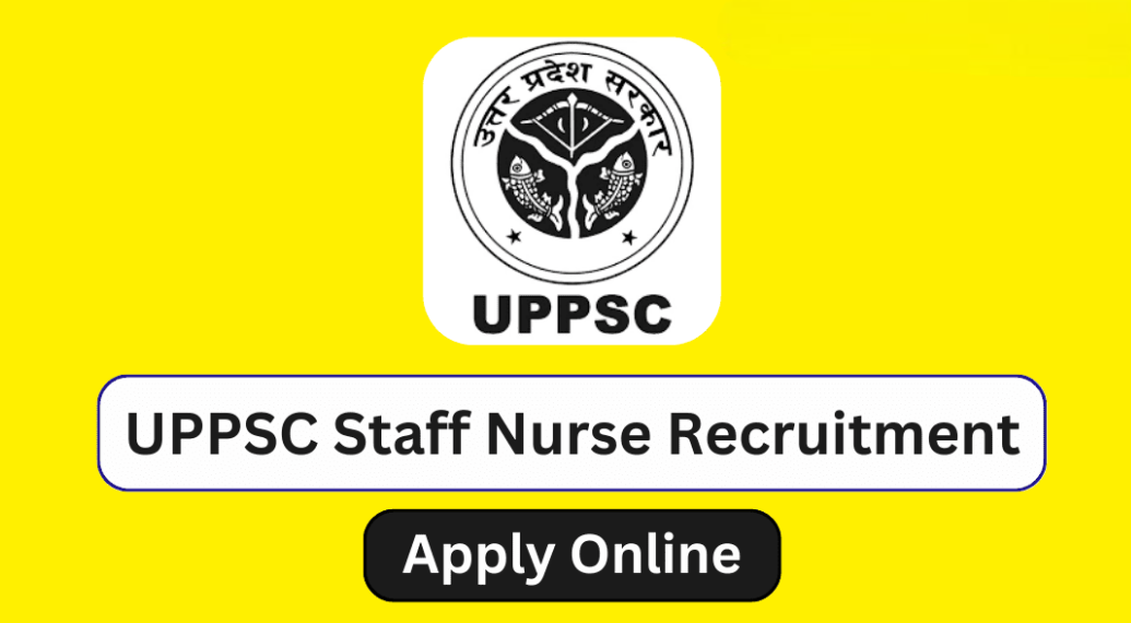 UPPSC unani Staff Nurse recruitment 2023
