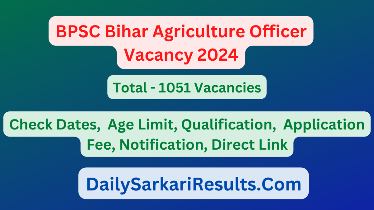 BPSC Bihar Agriculture Officer Vacancy 2024