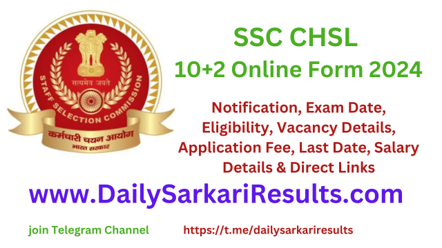 SSC CHSL 2024 Online Form Daily Sarkari Result